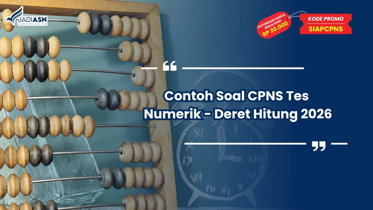 Contoh Soal CPNS Tes Numerik - Deret Hitung 2026