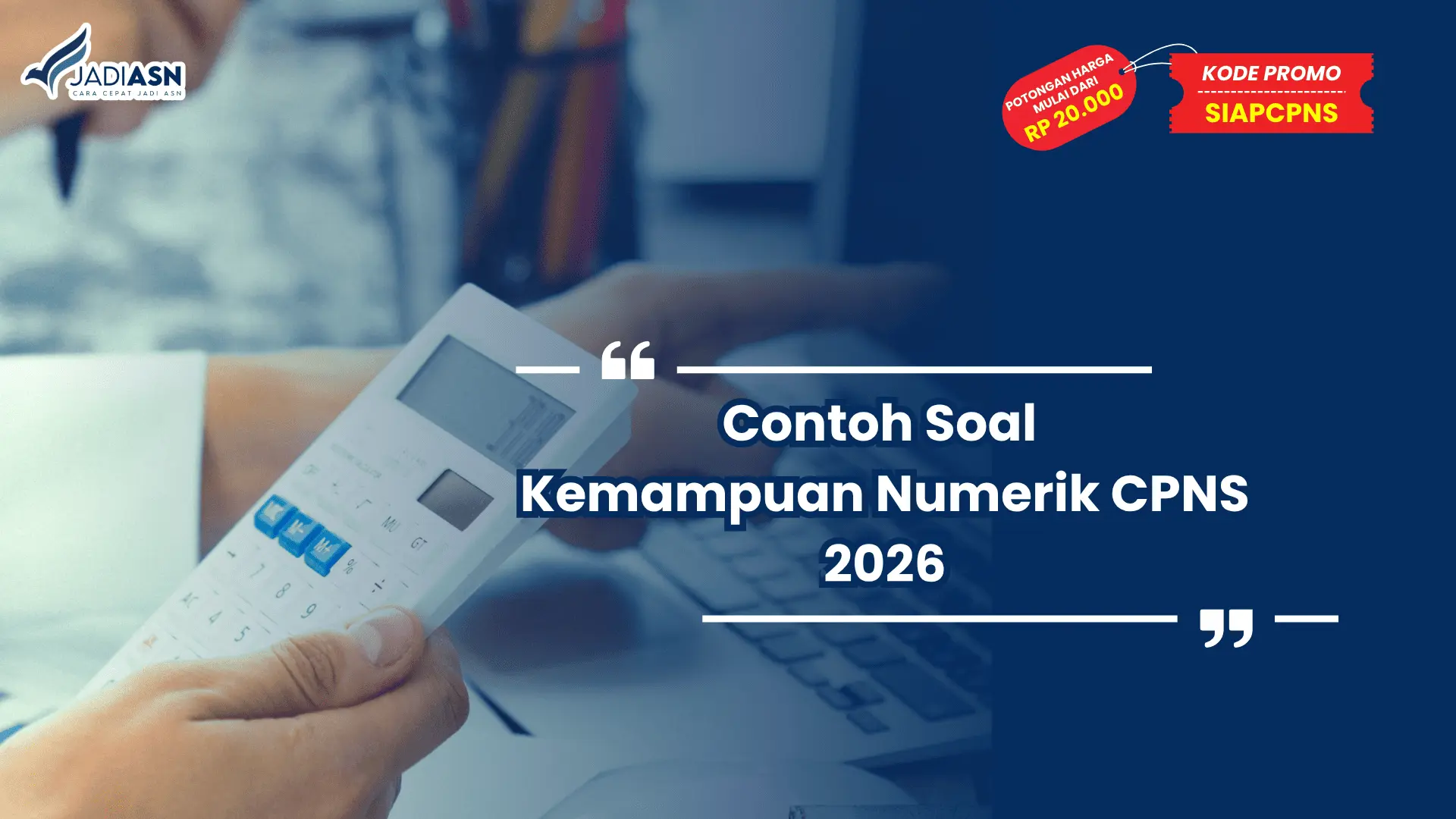 Contoh Soal Kemampuan Numerik CPNS 2026