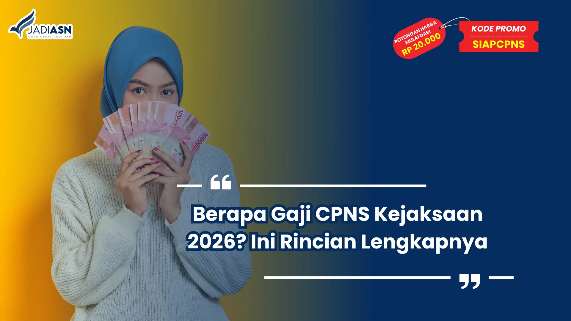 Berapa Gaji CPNS Kejaksaan