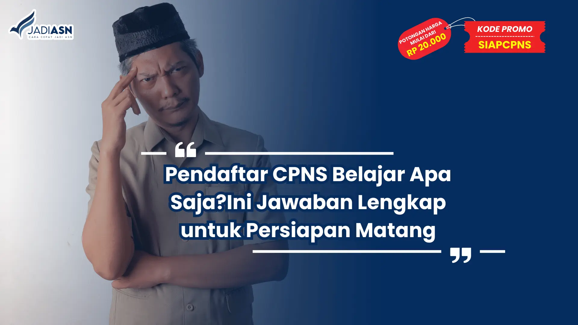 Pendaftar CPNS Belajar Apa Saja
