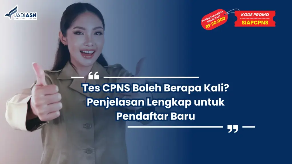 Tes CPNS Boleh Berapa Kali