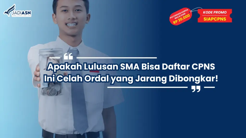 Apakah Lulusan SMA Bisa Daftar CPNS