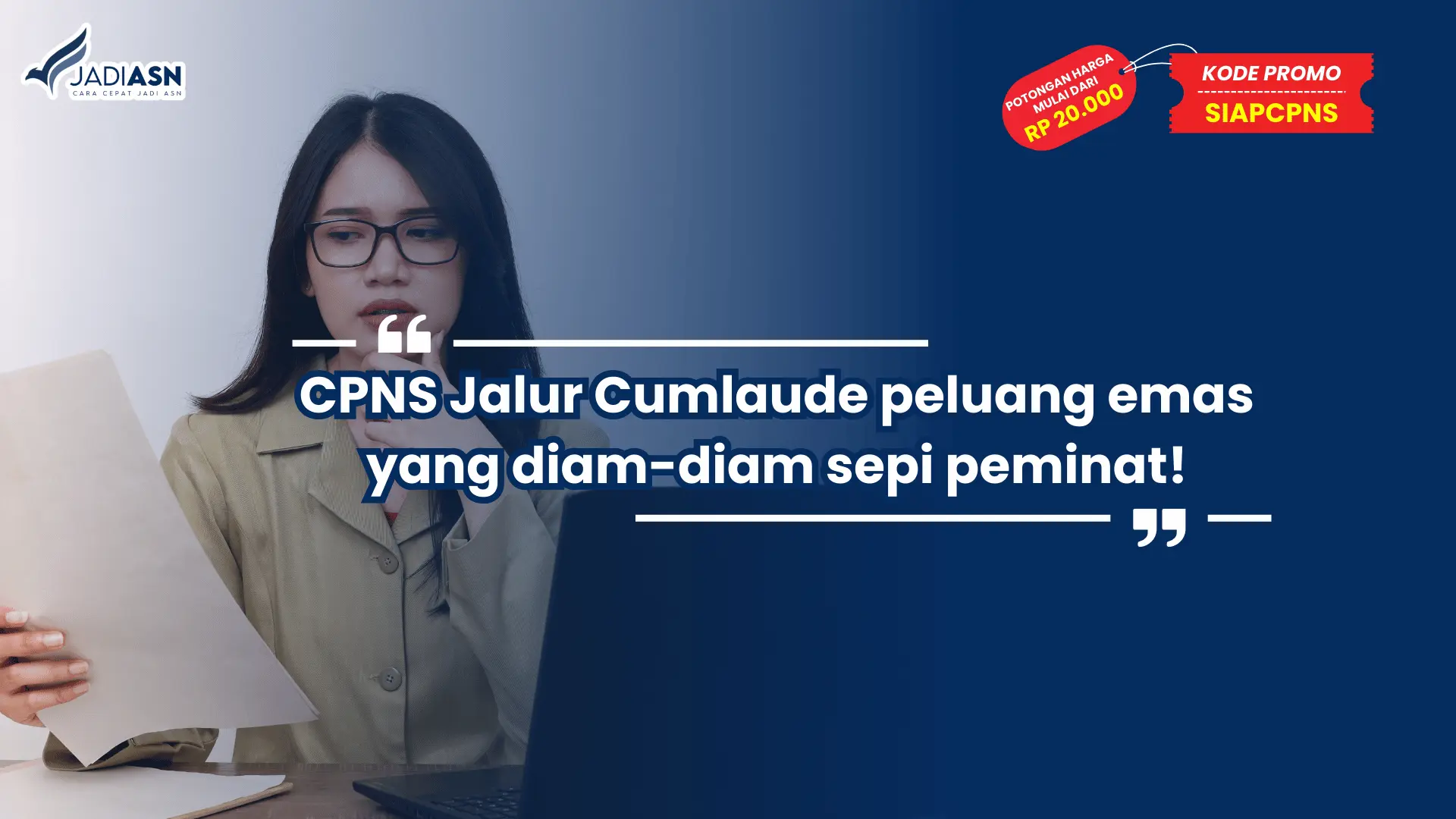 CPNS Jalur Cumlaude