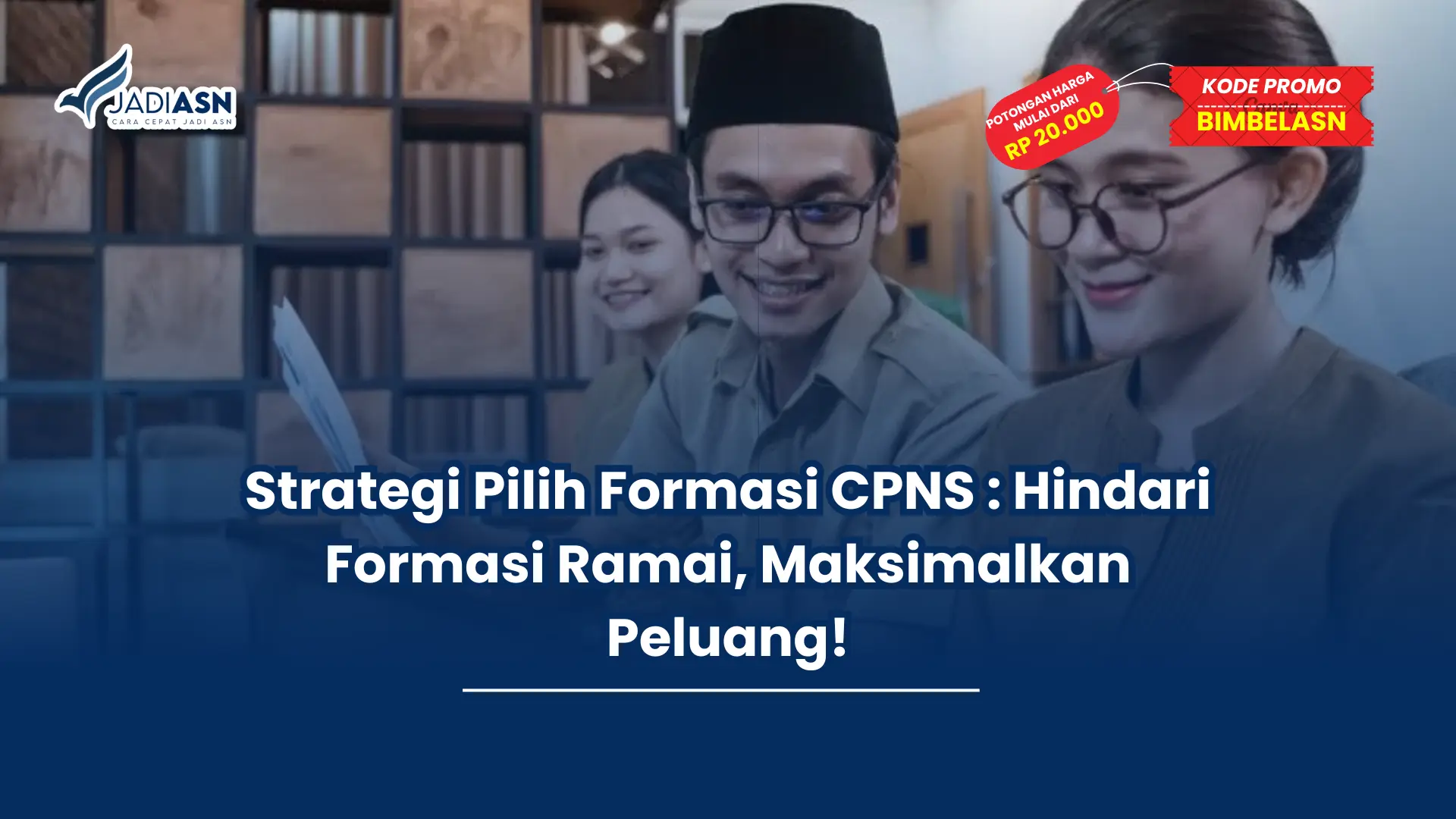strategi pilih formasi cpns