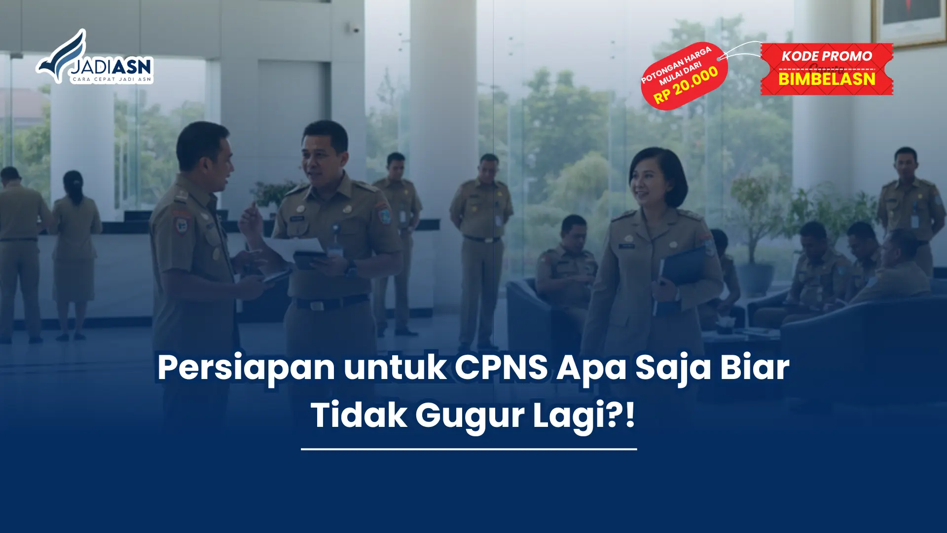 persiapan untuk cpns apa saja