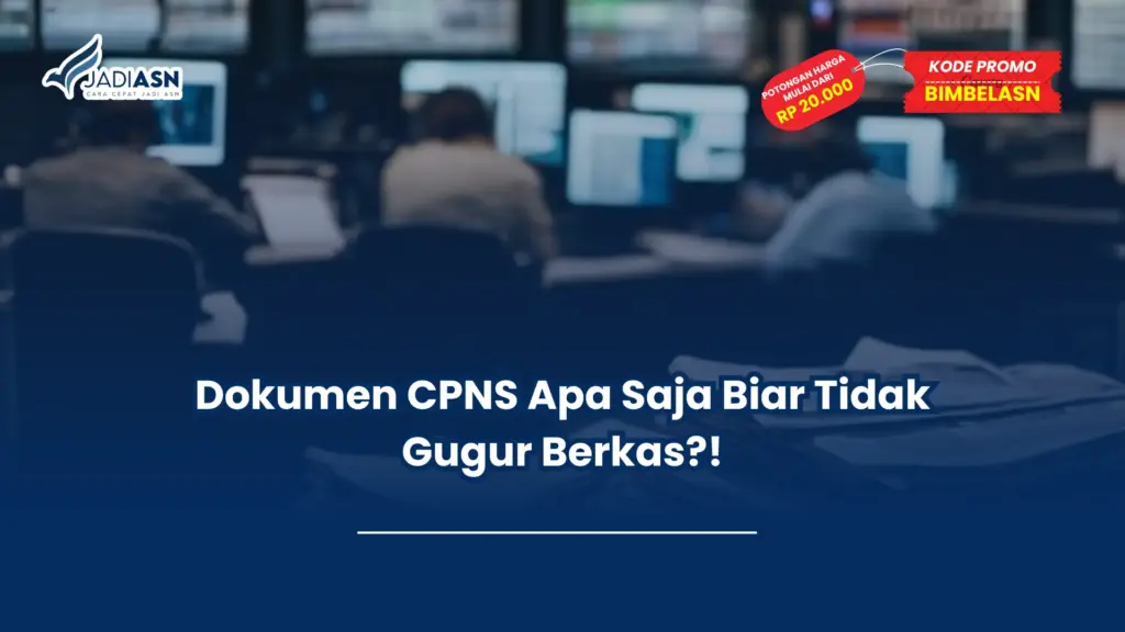 dokumen cpns apa saja