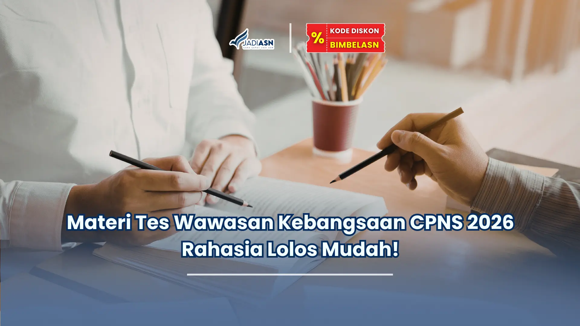materi tes wawasan kebangsaan