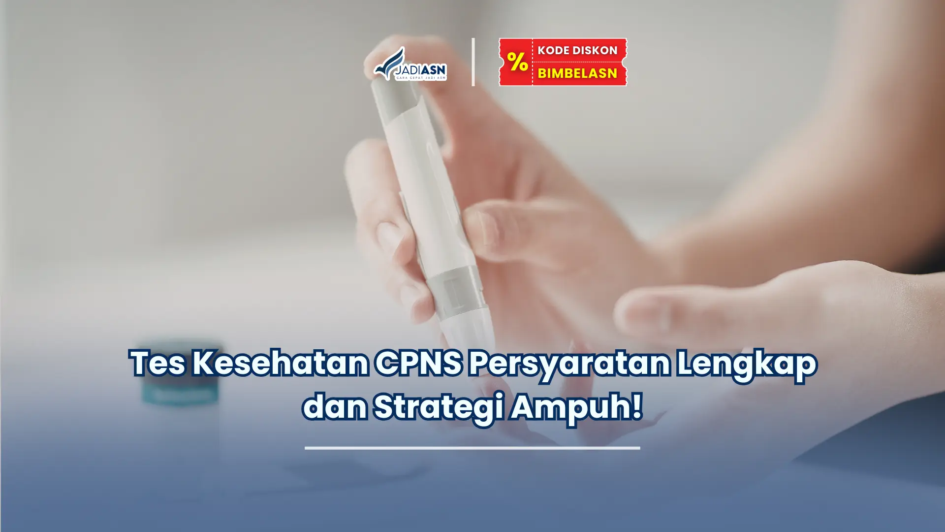 tes kesehatan cpns