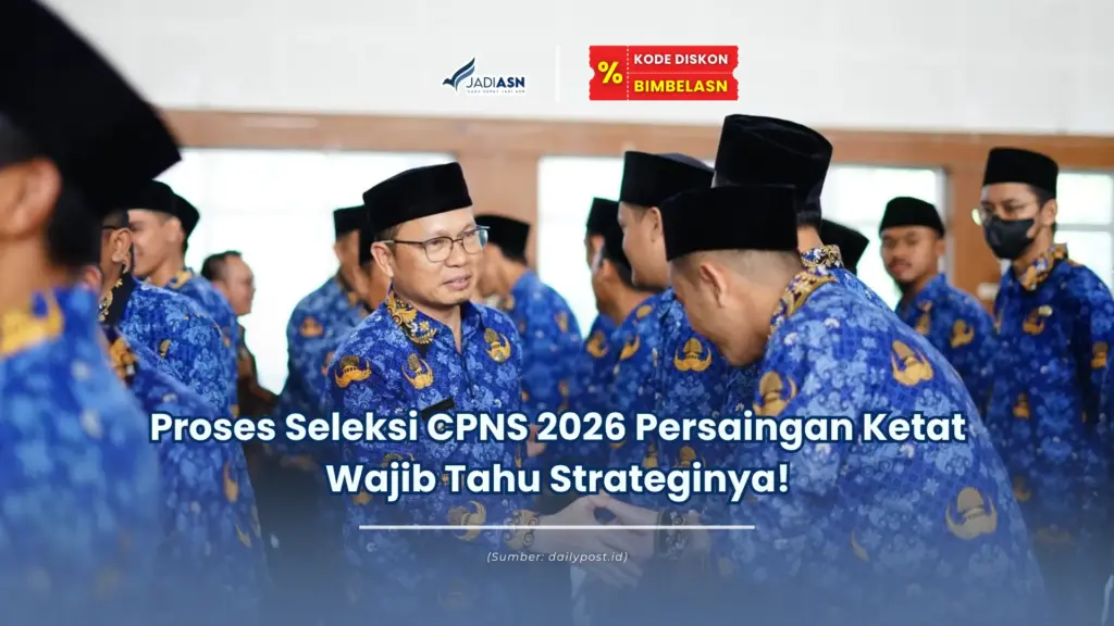 proses seleksi cpns 2026