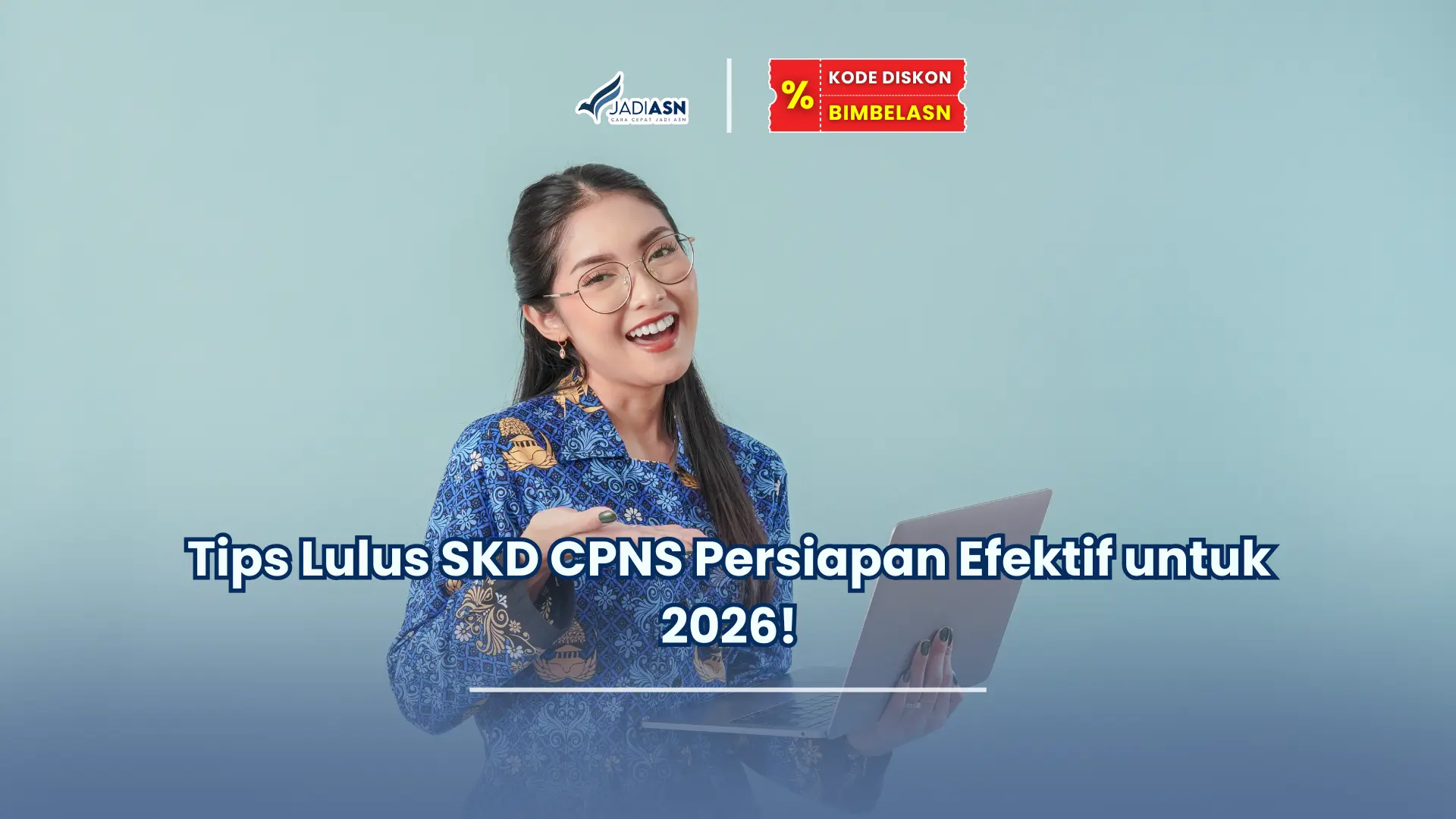 Tips lulus SKD CPNS