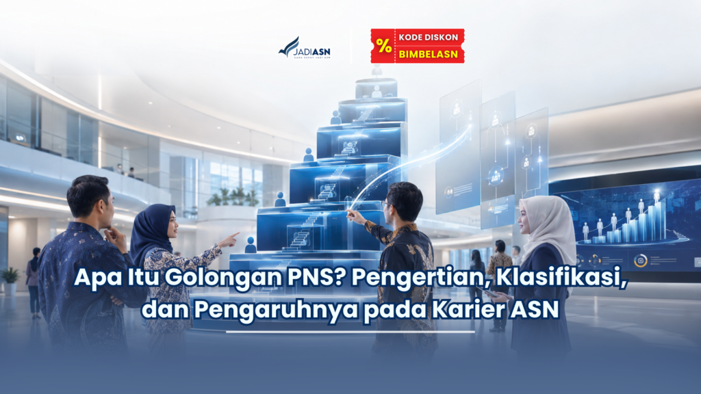 Apa Itu Golongan PNS? Pengertian, Klasifikasi, dan Pengaruhnya pada Karier ASN