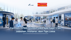 Formasi CPNS Lulusan SMA Apa Saja? Cek Jabatan, Instansi, dan Tips Lolos
