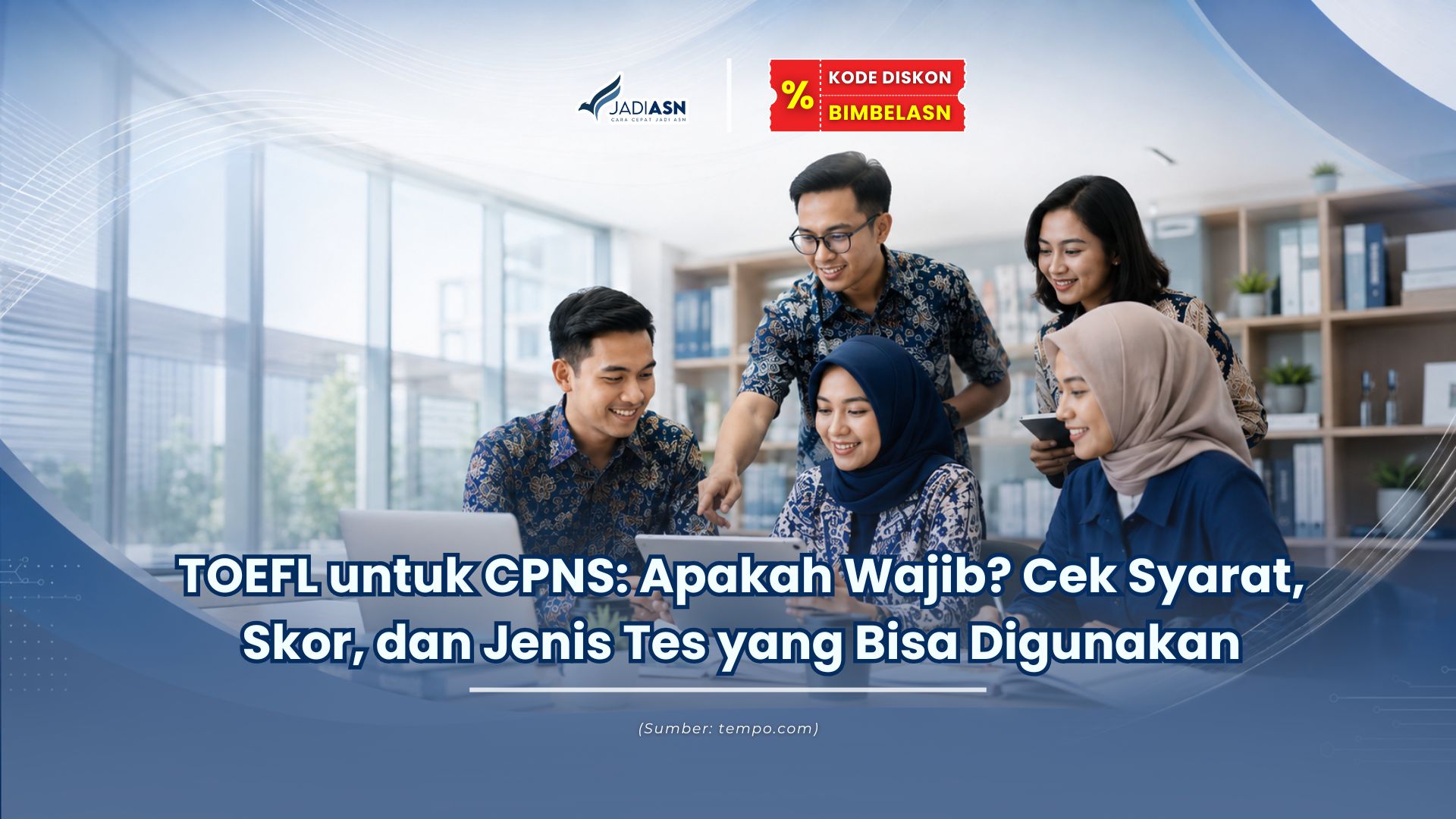 Tes TOEFL Untuk CPNS