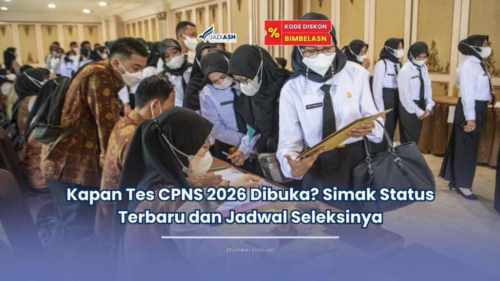 kapan tes cpns 2026 dibuka