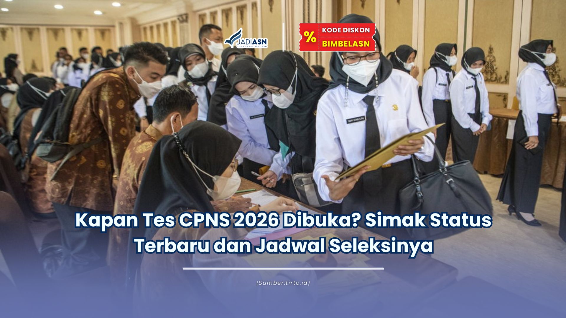 kapan tes cpns 2026 dibuka
