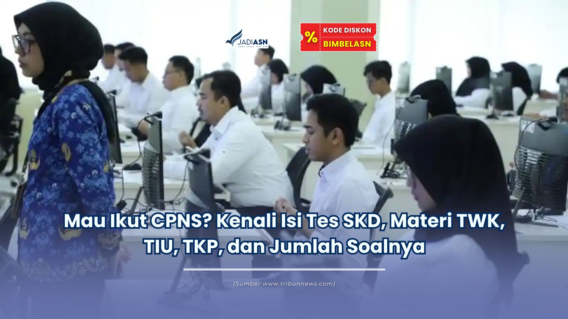 skd cpns terdiri dari apa saja