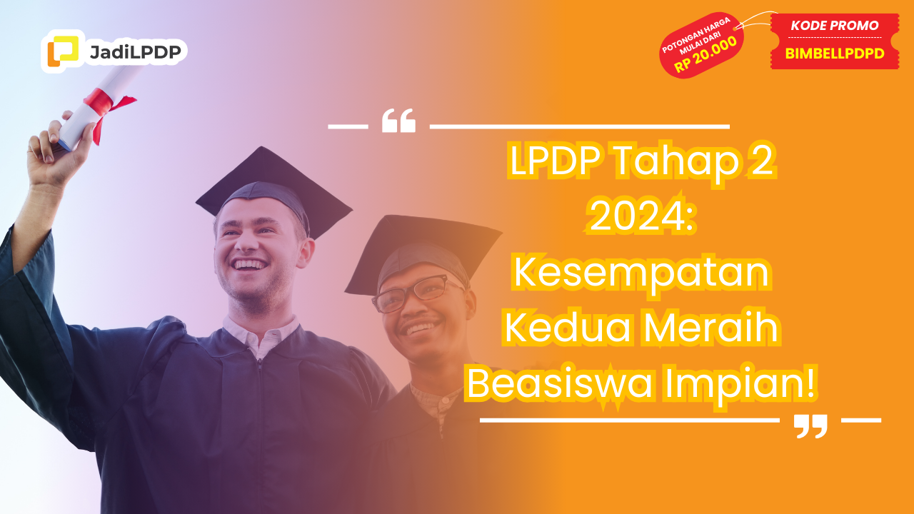 LPDP Tahap 2 2024