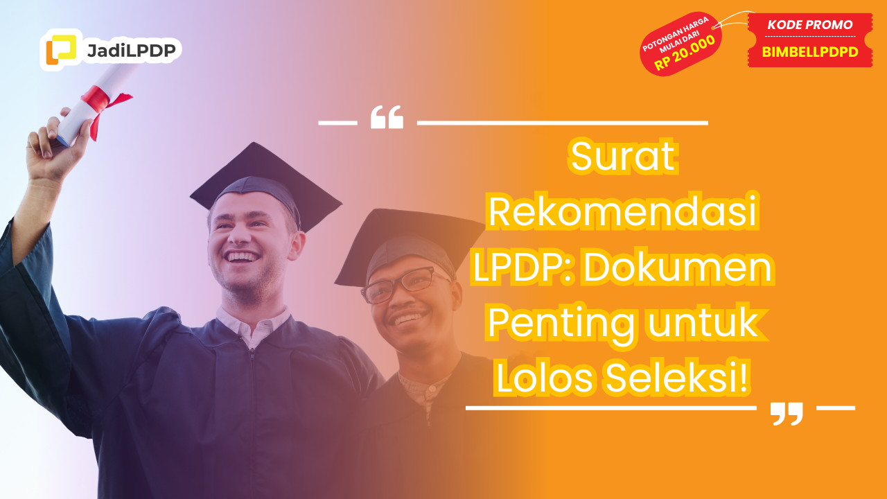 Surat Rekomendasi LPDP