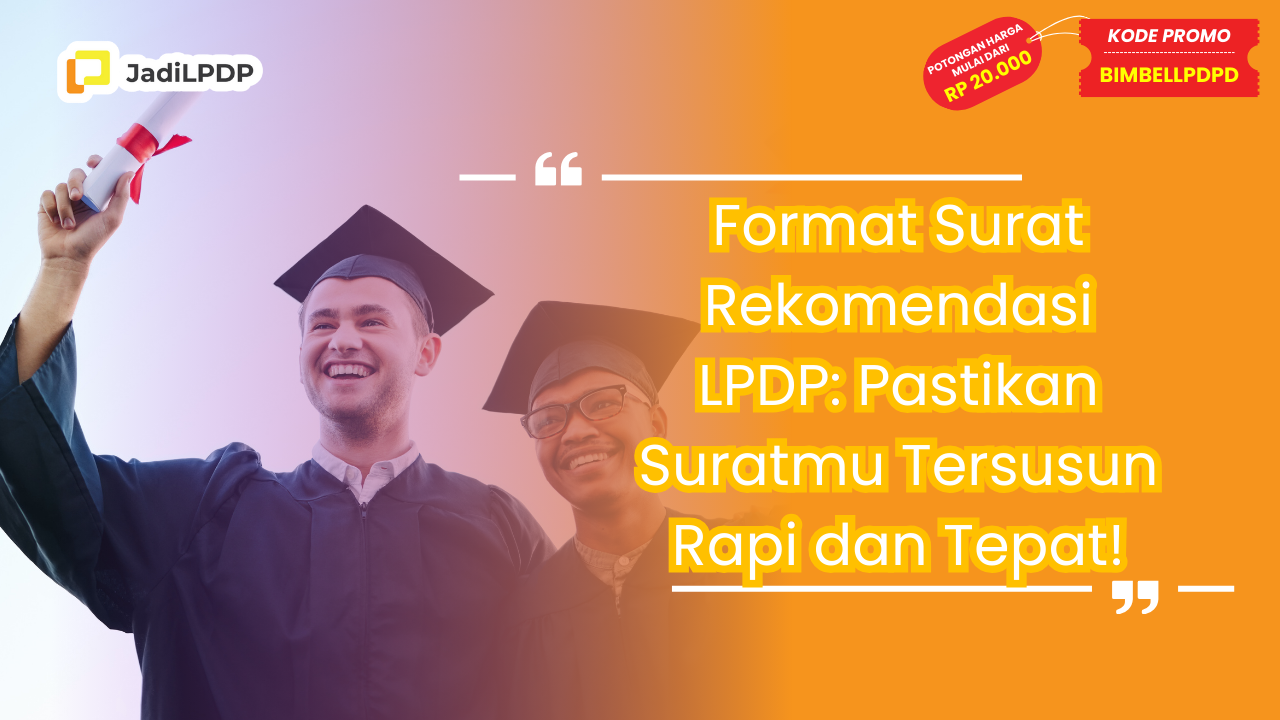 Format Surat Rekomendasi LPDP