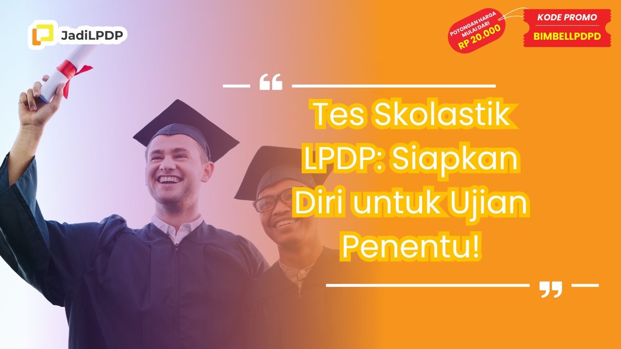 Tes Skolastik LPDP