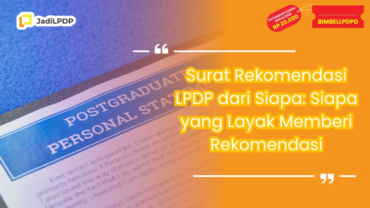 Surat Rekomendasi LPDP dari Siapa