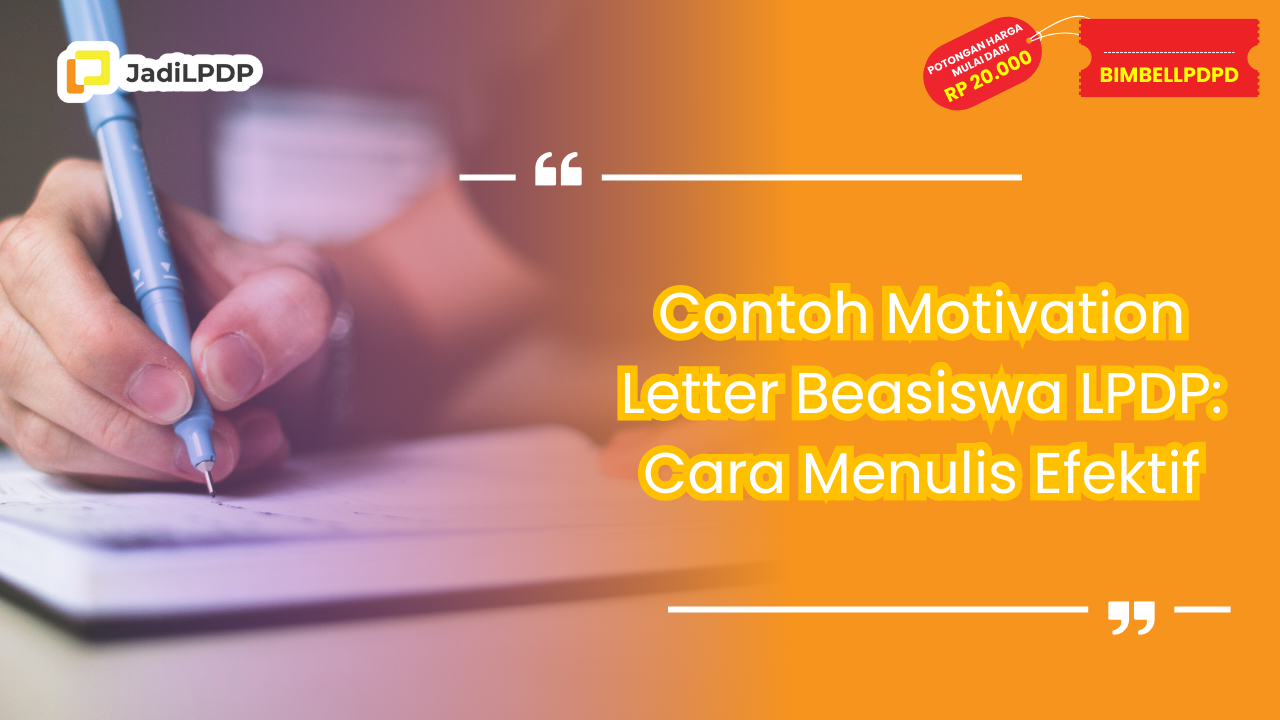contoh motivation letter beasiswa lpdp
