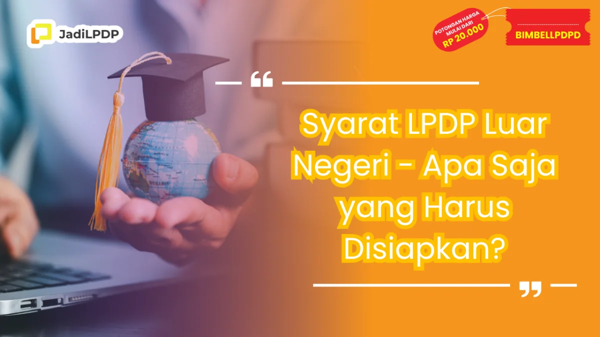Syarat LPDP Luar Negeri