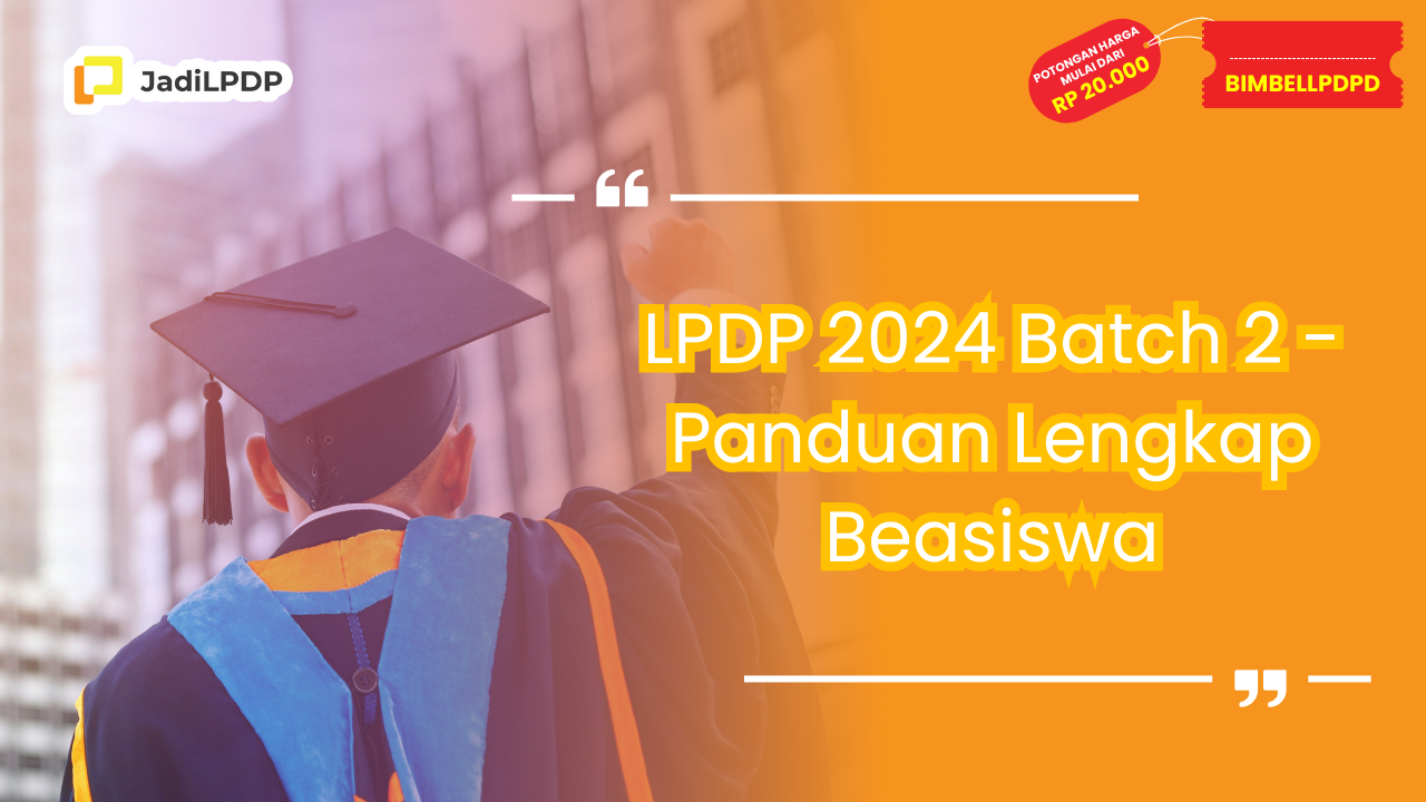LPDP 2024 Batch 2
