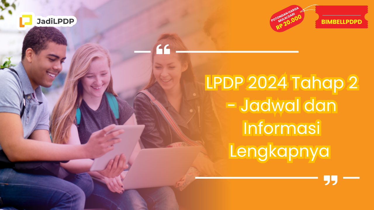 lpdp 2024 tahap 2