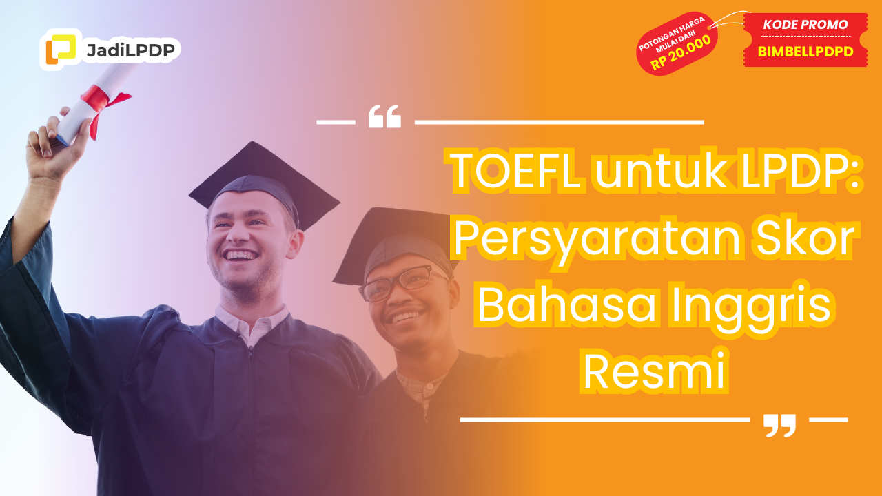 TOEFL untuk LPDP