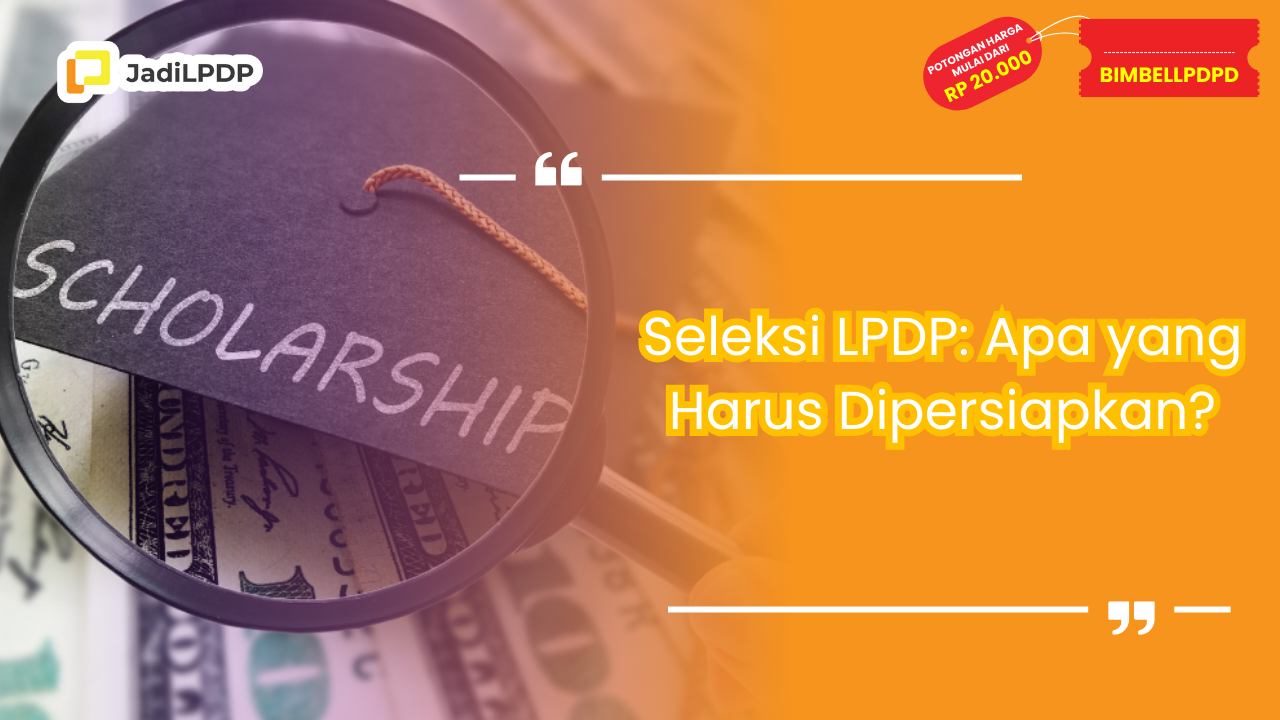 seleksi lpdp
