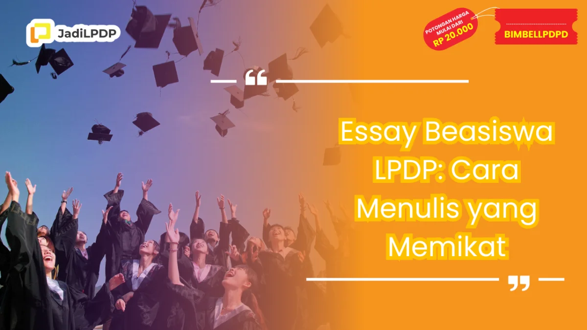 Essay Beasiswa LPDP