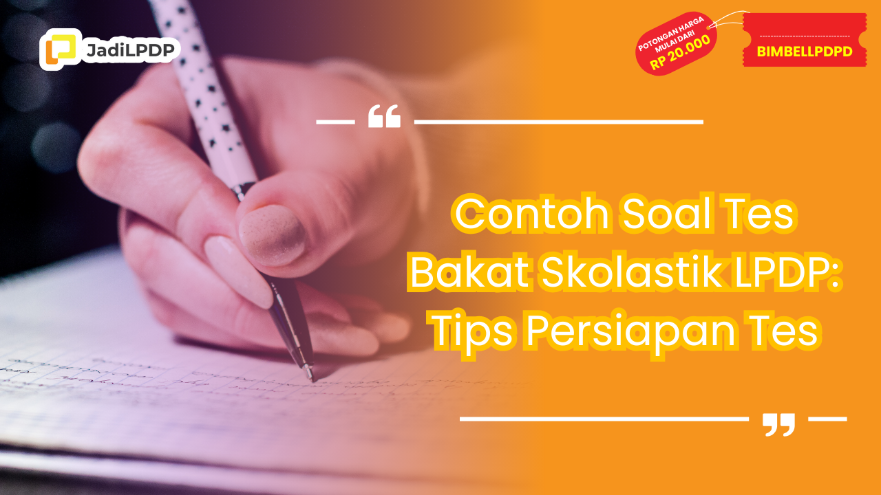 Contoh Soal Tes Bakat Skolastik LPDP