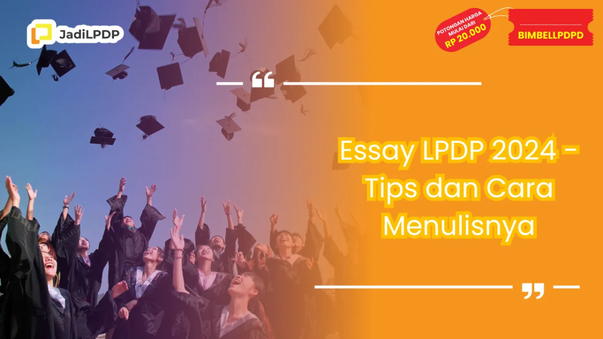 essay lpdp 2024