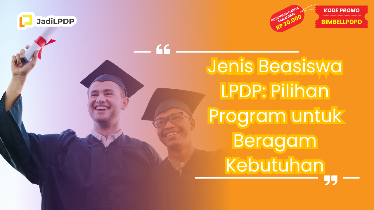 Jenis Beasiswa LPDP