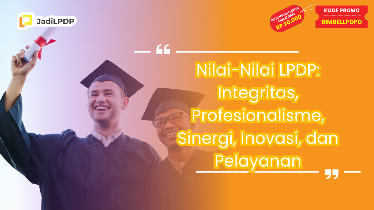 Nilai-Nilai LPDP