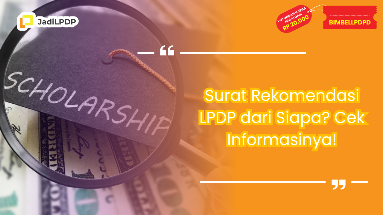 surat rekomendasi lpdp dari siapa