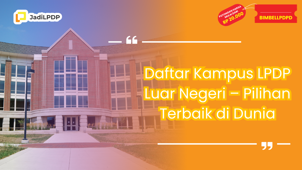 Daftar Kampus LPDP Luar Negeri