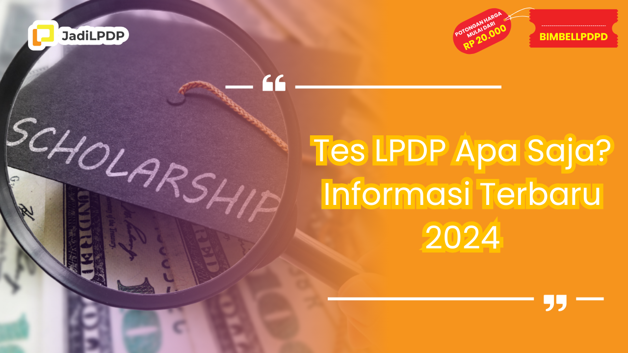 tes lpdp apa saja