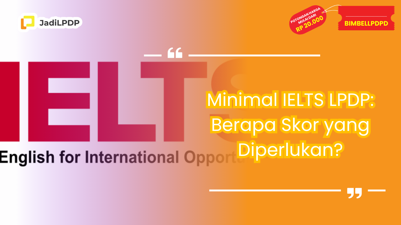 minimal ielts lpdp