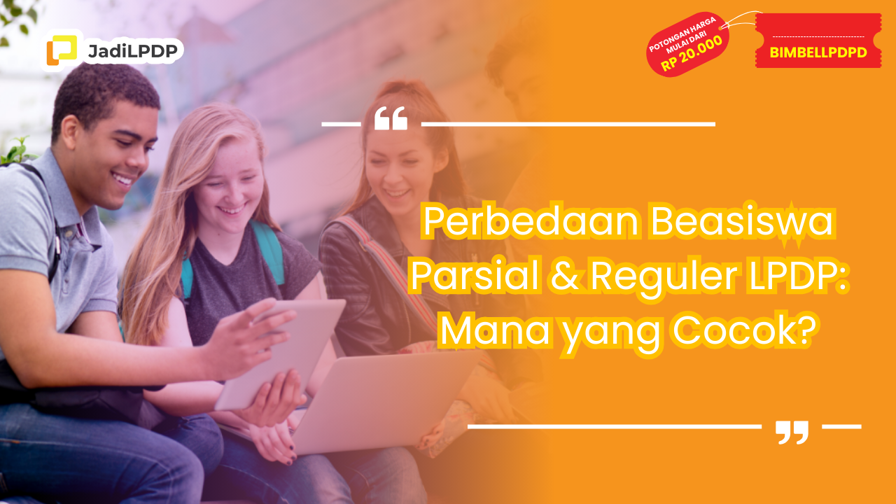 perbedaan beasiswa parsial dan reguler lpdp