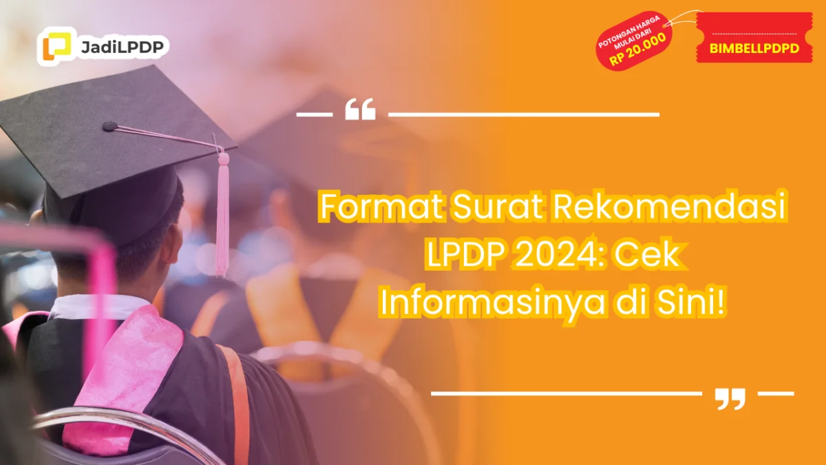 Format Surat Rekomendasi LPDP 2024