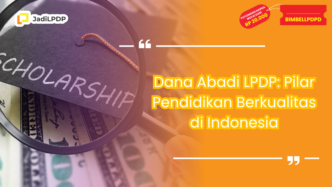 dana abadi lpdp