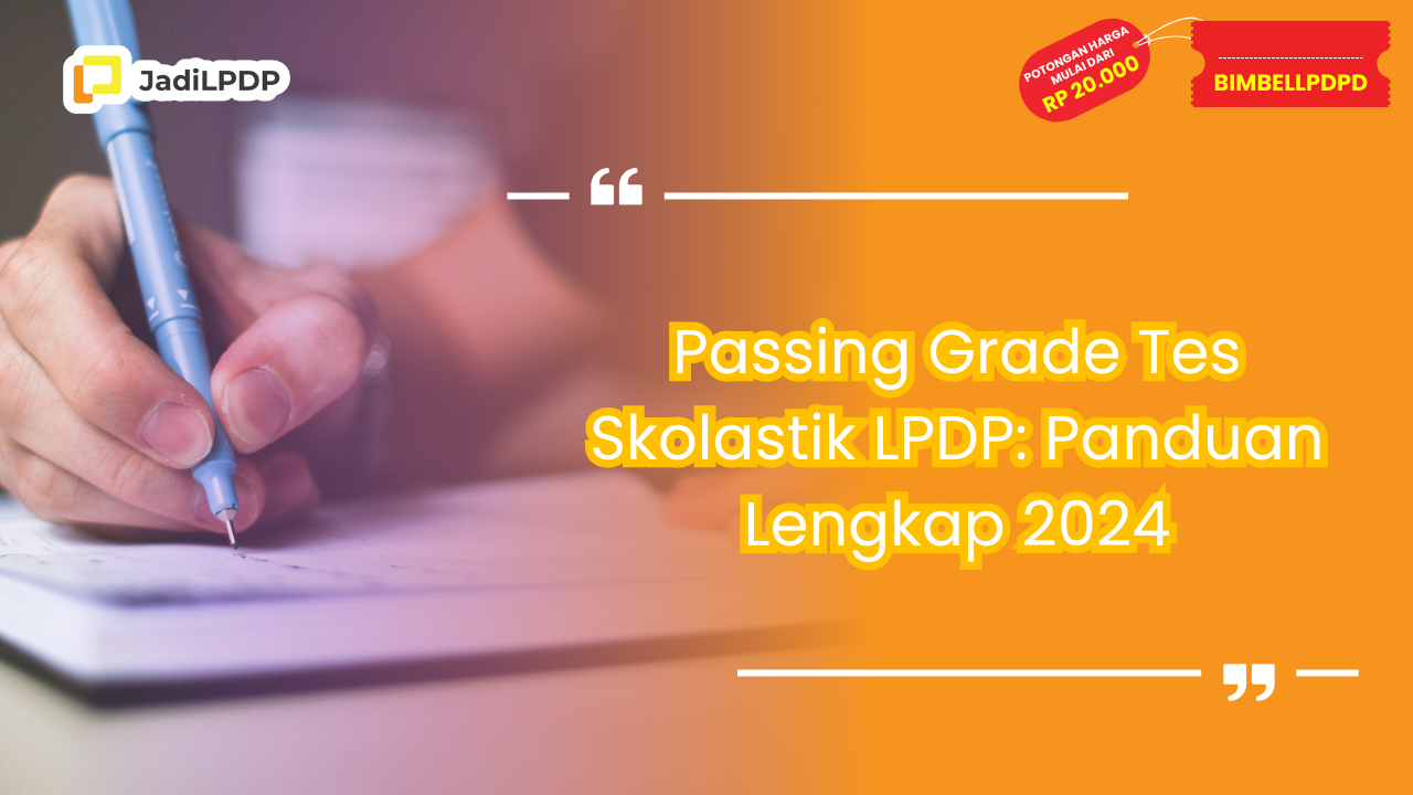 Passing Grade Tes Skolastik LPDP