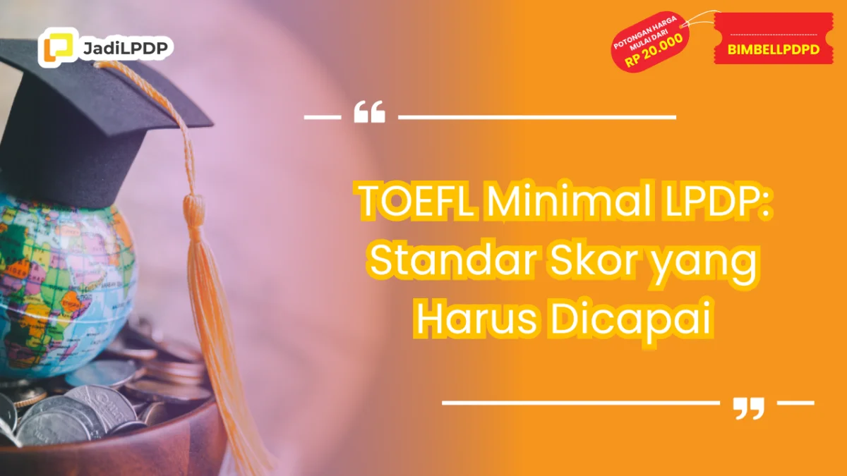TOEFL Minimal LPDP