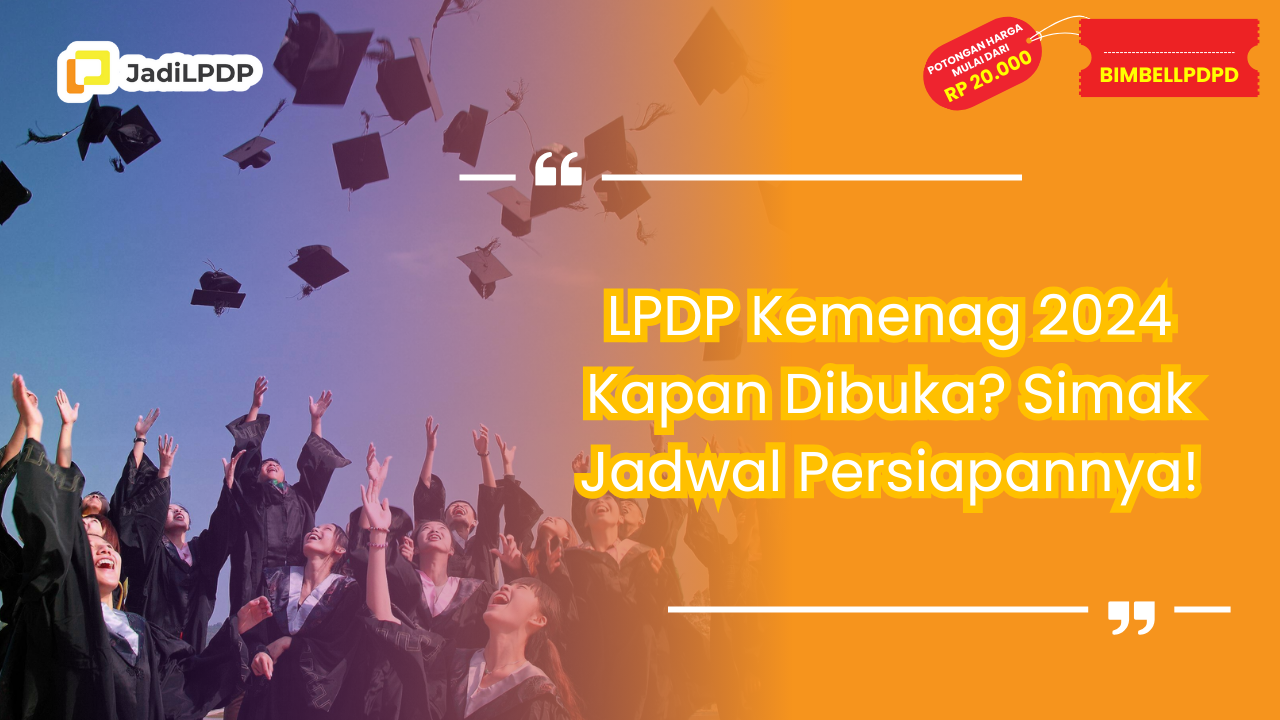 lpdp kemenag 2024 kapan dibuka