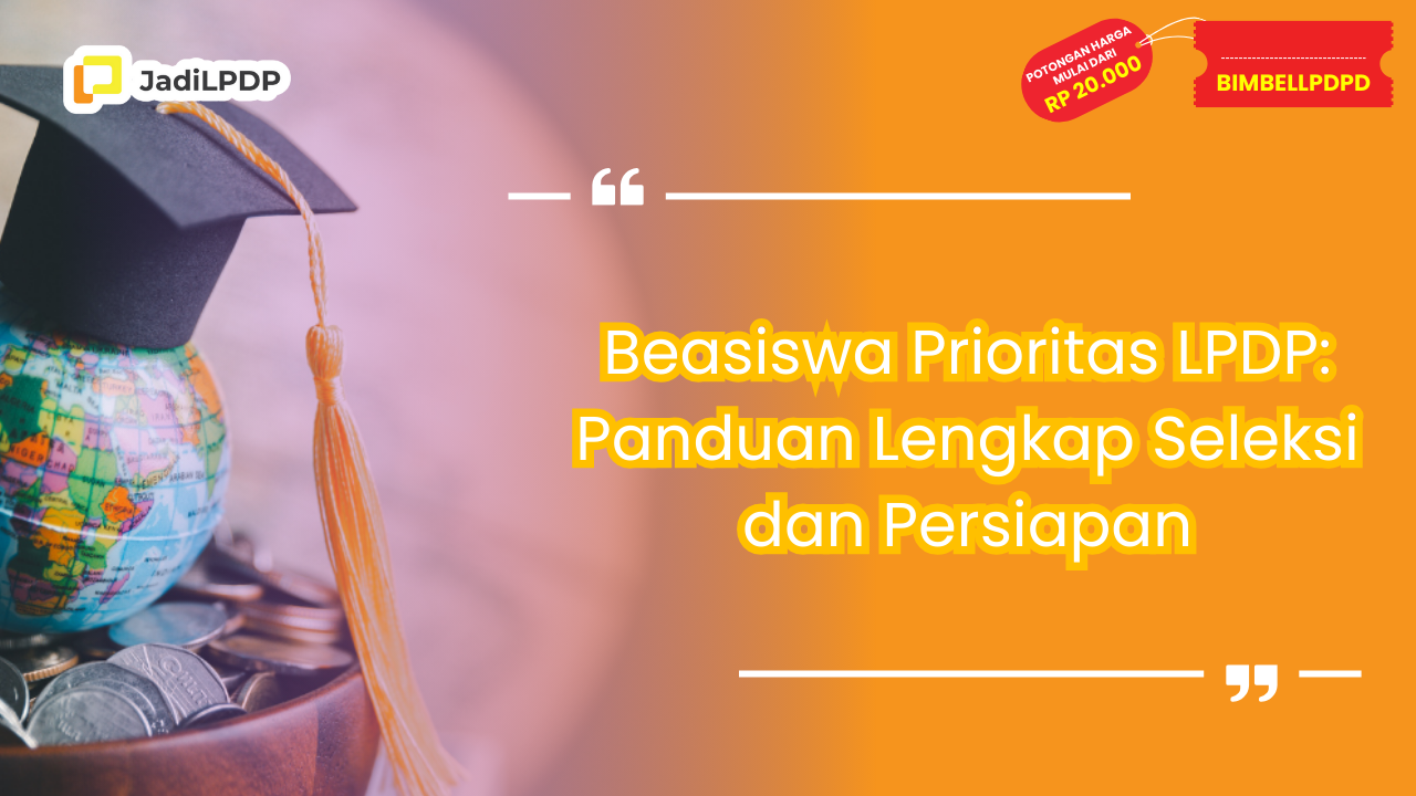 Beasiswa Prioritas LPDP
