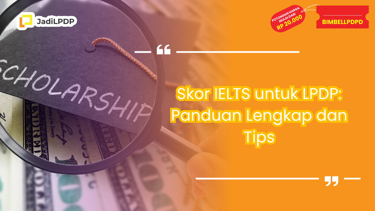 skor ielts untuk lpdp