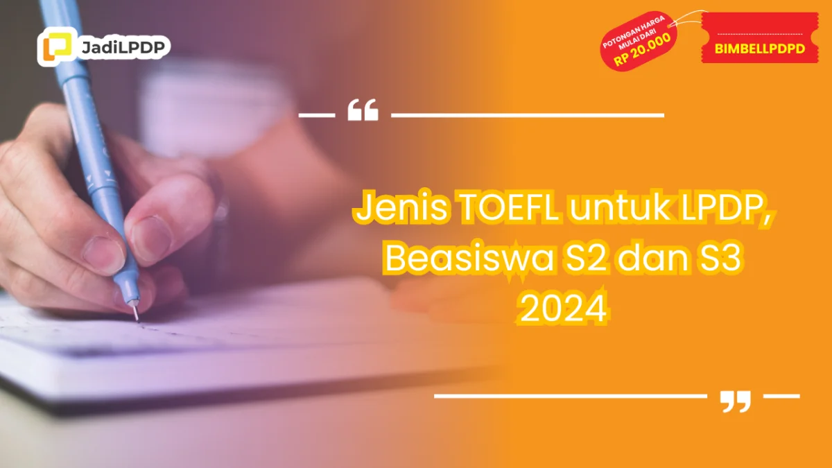 Jenis TOEFL untuk LPDP
