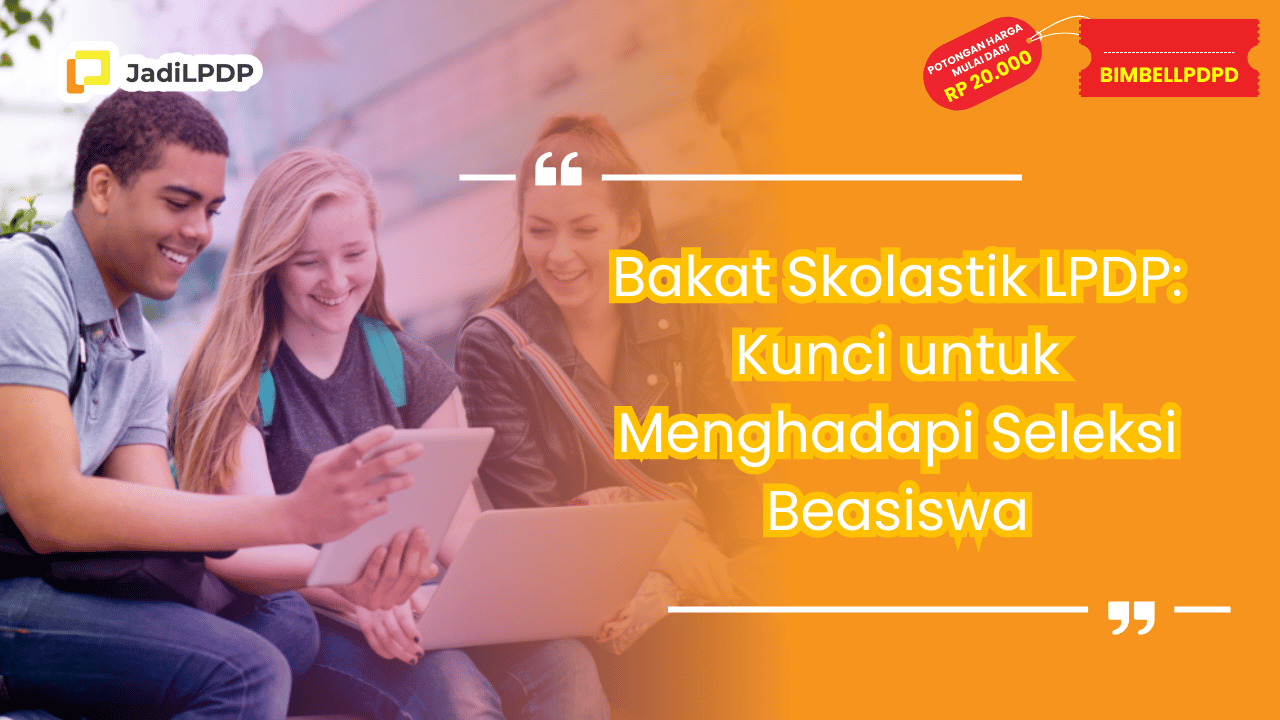 Bakat Skolastik LPDP